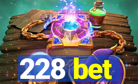 228 bet